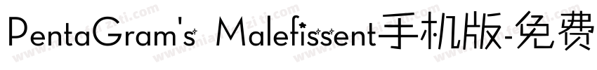 PentaGram's Malefissent手机版字体转换